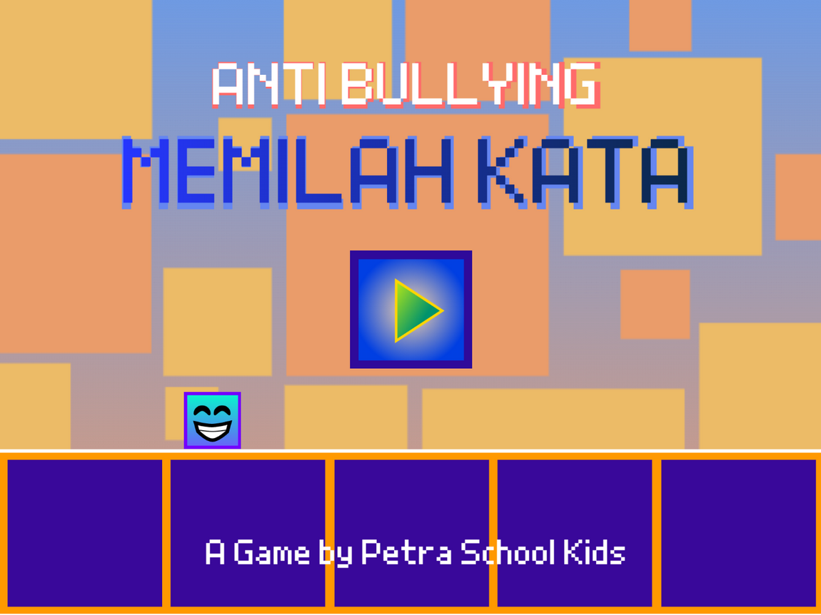 Anti Bullying Games – Memilah Kata