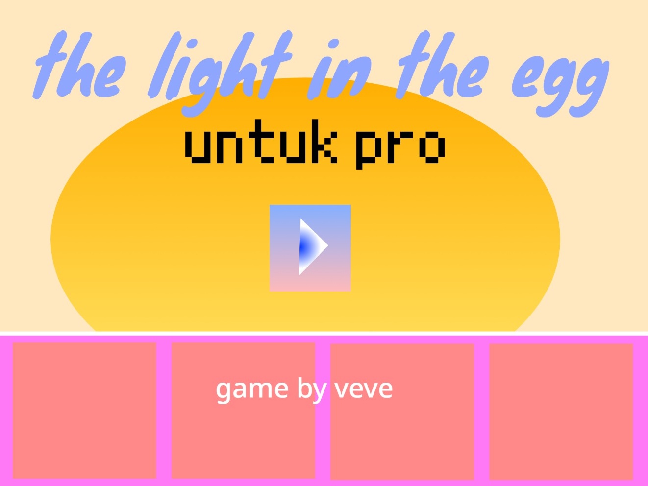 The Light in the Egg