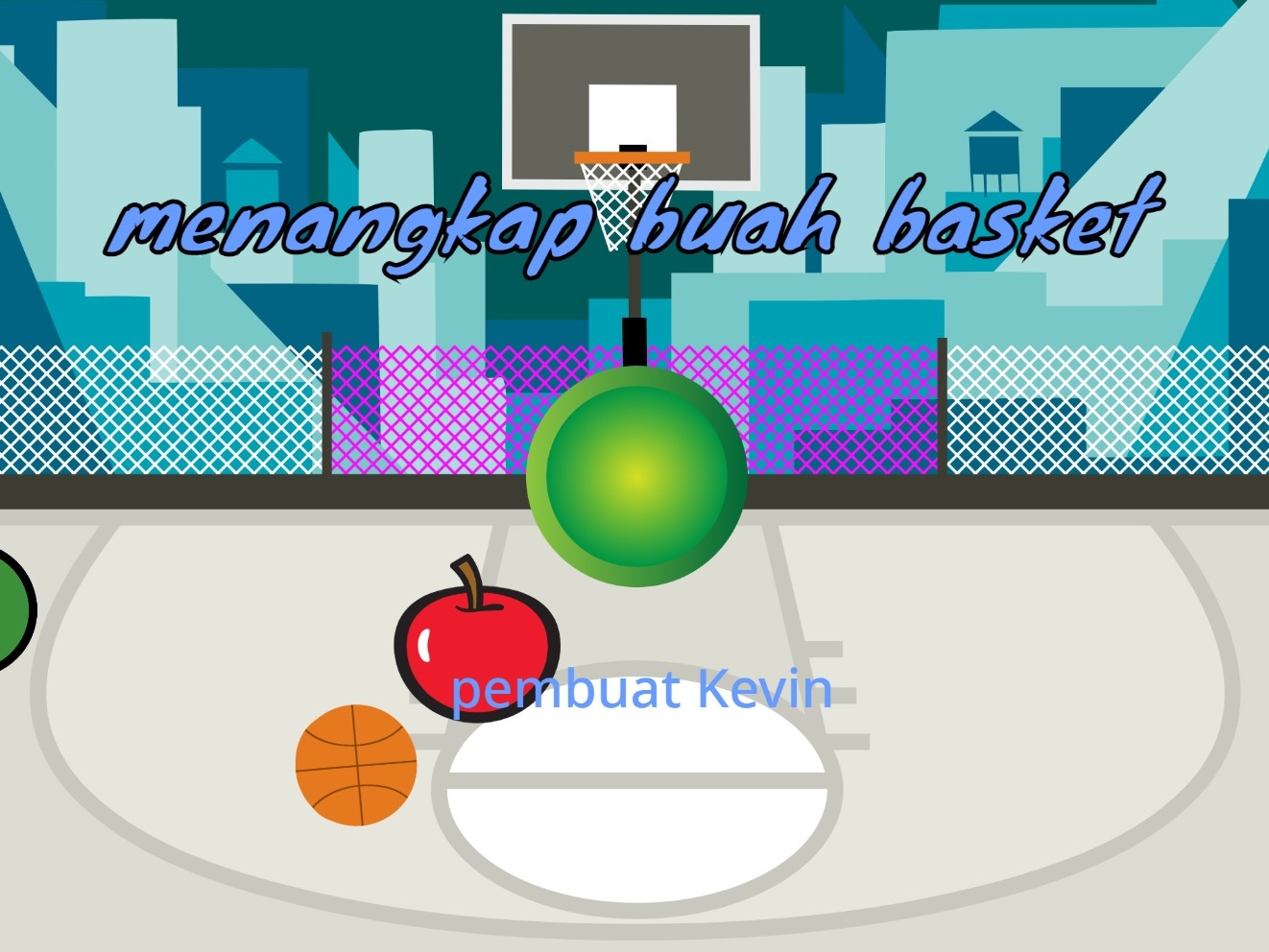 Menangkap Buah Basket