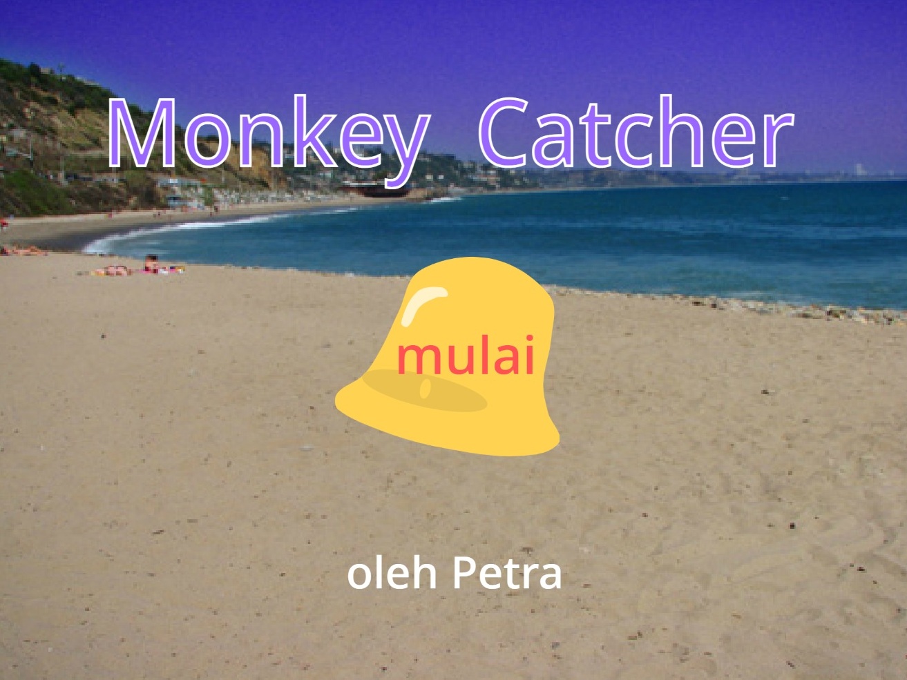 Monkey Catcher