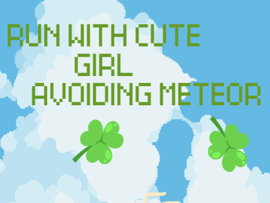 RUN WITH CUTE GIRL AVOIDING METEOR