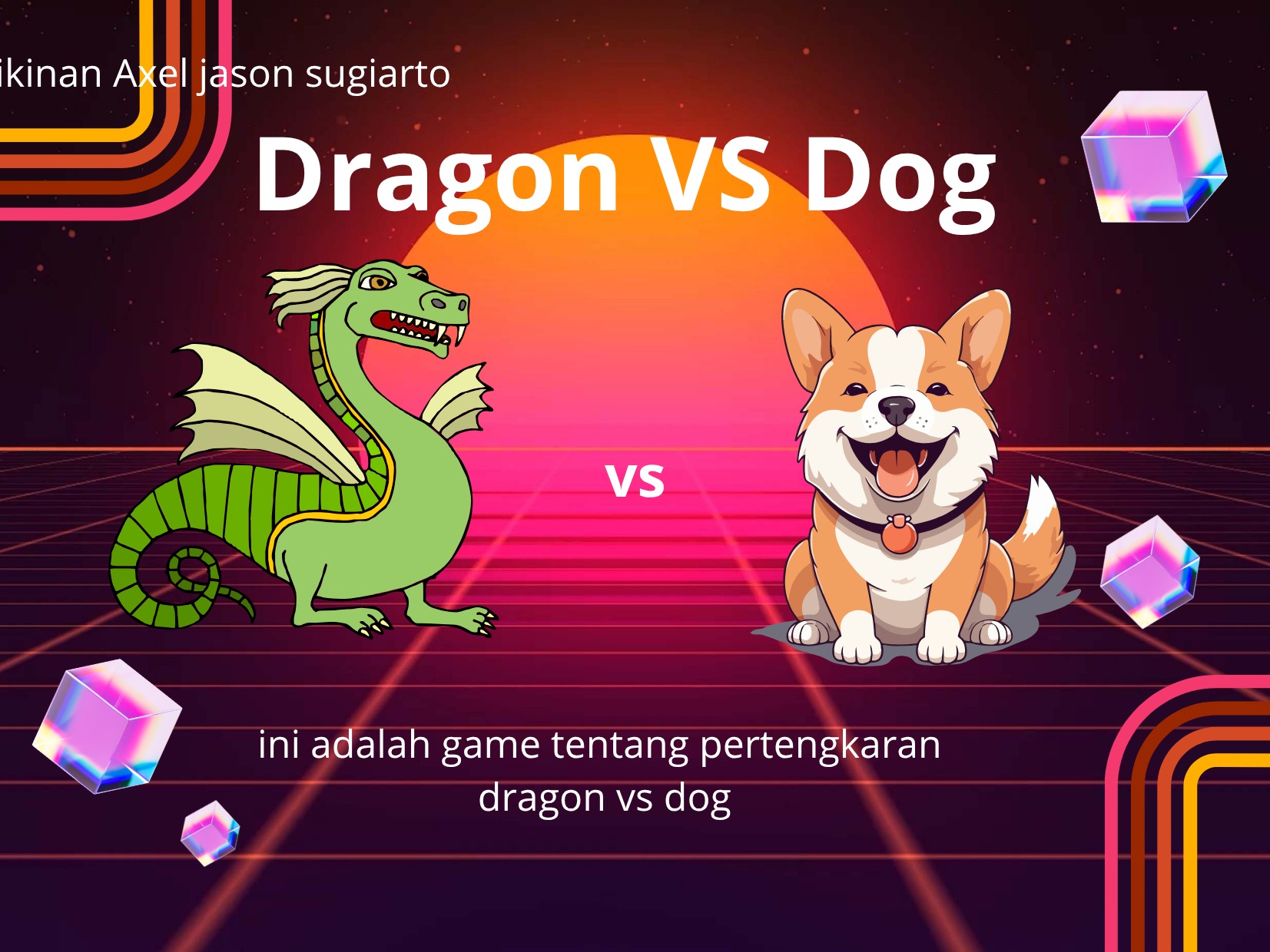 Dragon VS Dog