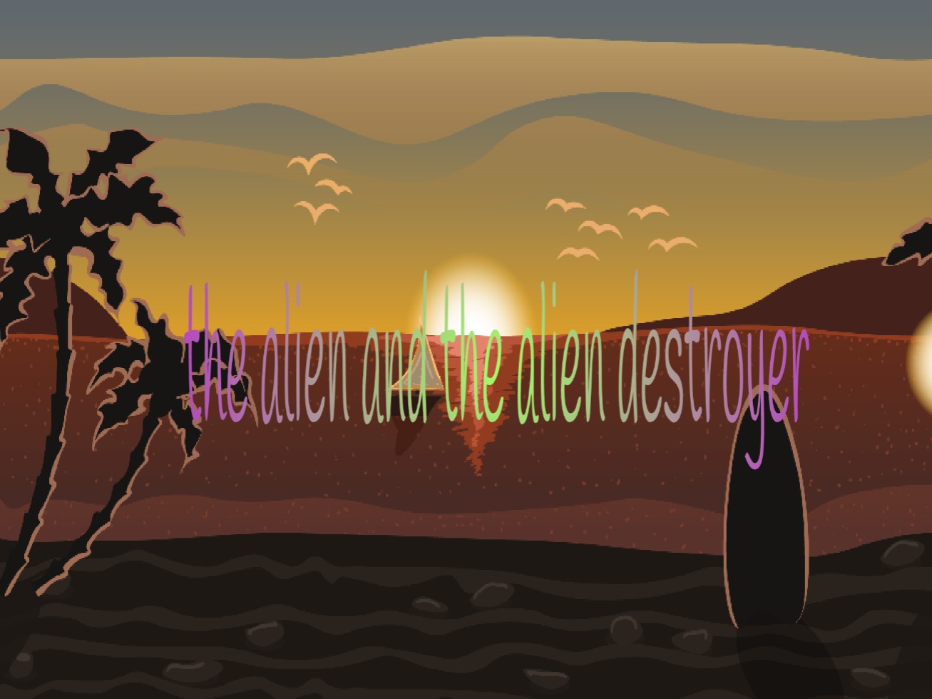 The Alien & The Alien Destroyer