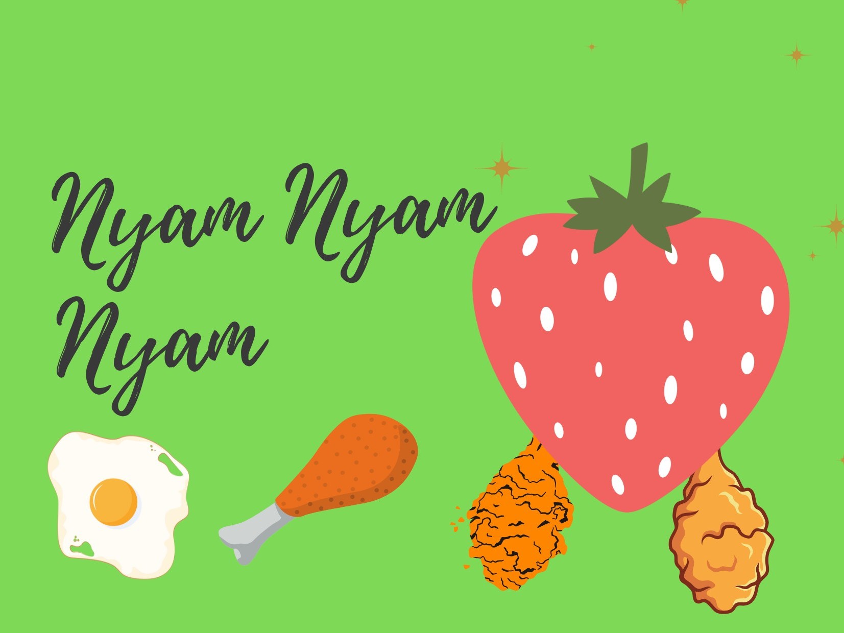 NYAM NYAM NYAM